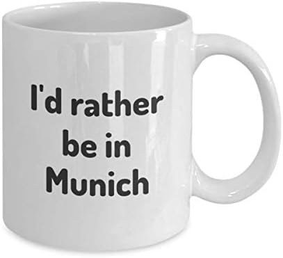 Аз Бих Предпочел Да Е В Мюнхен, На Чаша Чай, Подарък Пътник, Колега, Приятел, Германия, Чаша За Пътуване, Подарък