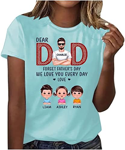 Тениска за Деня на бащата, Дамски Блузи С Писмото Принтом и Графичен Дизайн-Къс Ръкав, Годишен Кръгъл Отвор, Блуза Свободно,