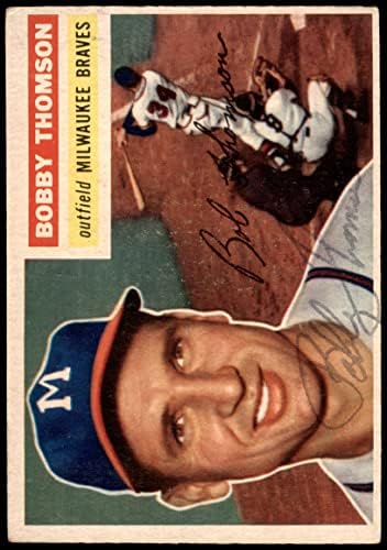 1956 Topps 257 Боби Томсън Милуоки Брейвз (бейзболна картичка) ДОБРИ Брейвз